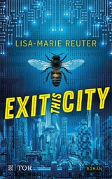 Exit this City -  Lisa-Marie Reuter
