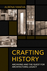 Crafting History -  Albena Yaneva