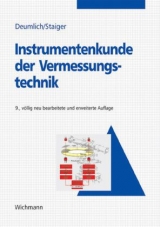 Instrumentenkunde der Vermessungstechnik - Fritz Deumlich, Rudolf Staiger