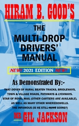 Hiram B. Good's The Multi-Drop Drivers' Manual - Gil Jackson