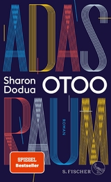 Adas Raum -  Sharon Dodua Otoo
