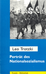 Porträt des Nationalsozialismus - Leo Trotzki