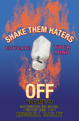 Shake Them Haters off Volume 20 -  Russell Bailey