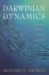 Darwinian Dynamics -  Richard E. Michod