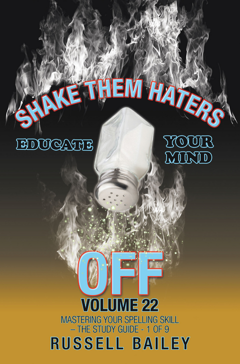 Shake Them Haters off Volume 22 -  Russell Bailey