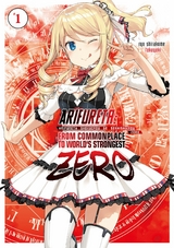 Arifureta Zero: Volume 1 - Ryo Shirakome