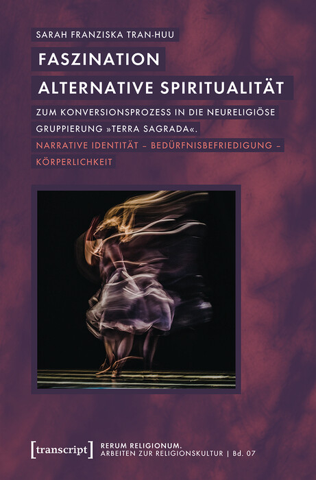 Faszination alternative Spiritualität - Sarah Franziska Tran-Huu