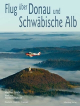 Flug über Donau und Schwäbische Alb - Harald Schukraft, Manfred Grohe