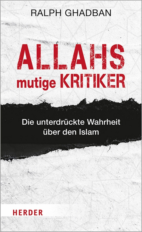 Allahs mutige Kritiker - Ralph Ghadban