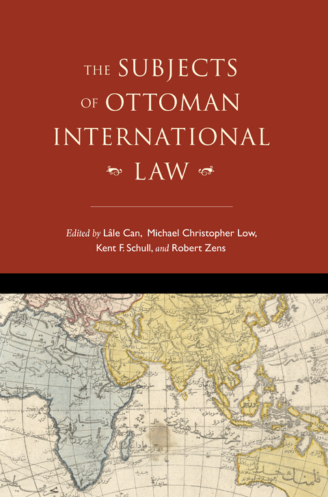 The Subjects of Ottoman International Law - 