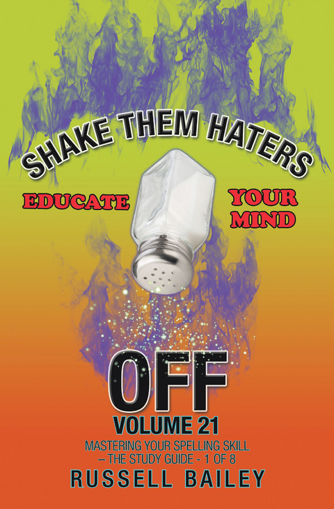 Shake Them Haters off Volume 21 -  Russell Bailey