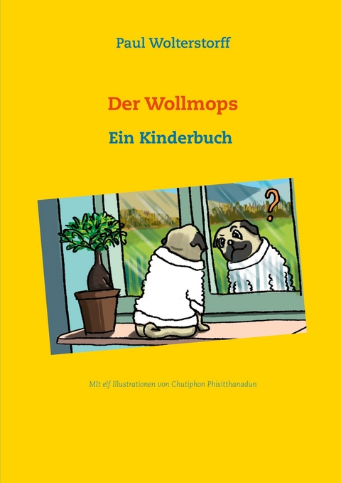 Der Wollmops - Paul Wolterstorff