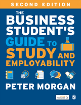 Business Student's Guide to Study and Employability -  Peter Morgan