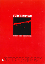 Verbrennungen - Guido Henckel von Donnersmarck