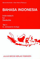 Bahasa Indonesia - Indonesisch für Deutsche - Nothofer, Bernd; Pampus, Karl H