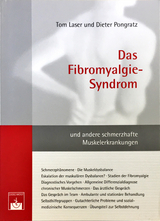 Das Fibromyalgie-Syndrom - Tom Laser, Dieter Pongratz