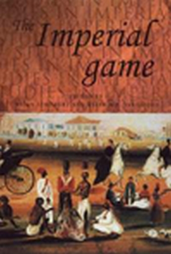 The imperial game - Brian Stoddart, Keith Sandiford