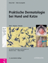 Praktische Dermatologie bei Hund und Katze - Chiara Noli, Fabia Scarampella