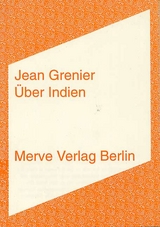 Über Indien - Jean Grenier
