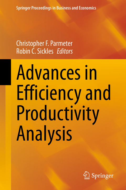 Advances in Efficiency and Productivity Analysis - 