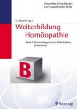 Weiterbildung Homöopathie (Bde A - B, altes Curriculum) - 