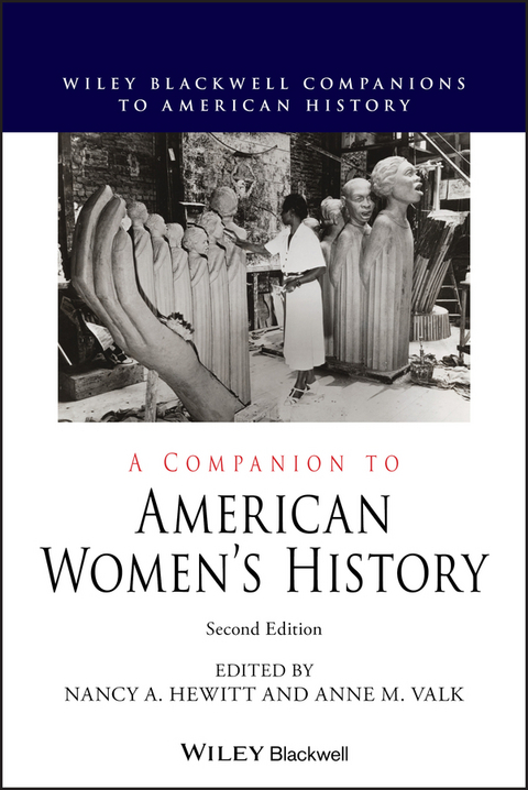 A Companion to American Women's History - 