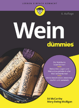 Wein für Dummies -  Ed McCarthy,  Mary Ewing-Mulligan