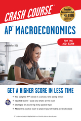 AP(R) Macroeconomics Crash Course, For the 2021 Exam, Book + Online -  Jason Welker