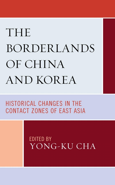 Borderlands of China and Korea - 