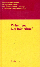 Der Römerbrief - Walter Jens