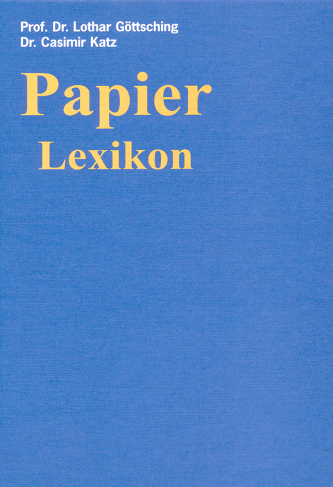 Papier-Lexikon. - 