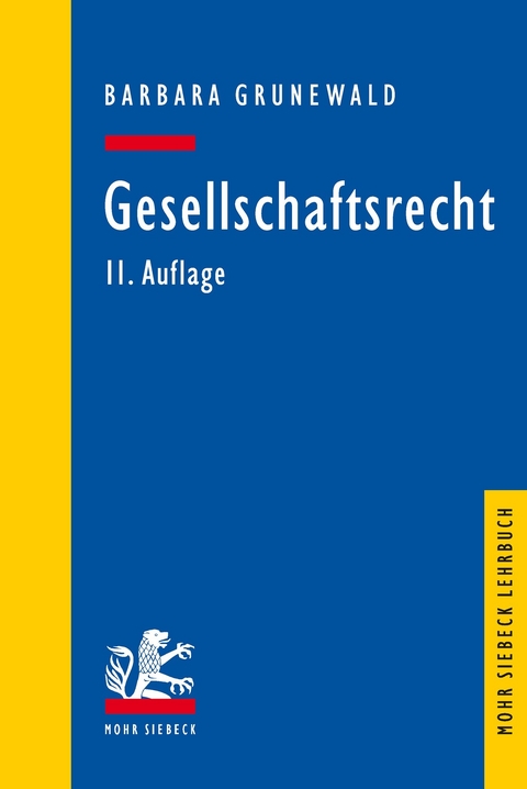 Gesellschaftsrecht -  Barbara Grunewald