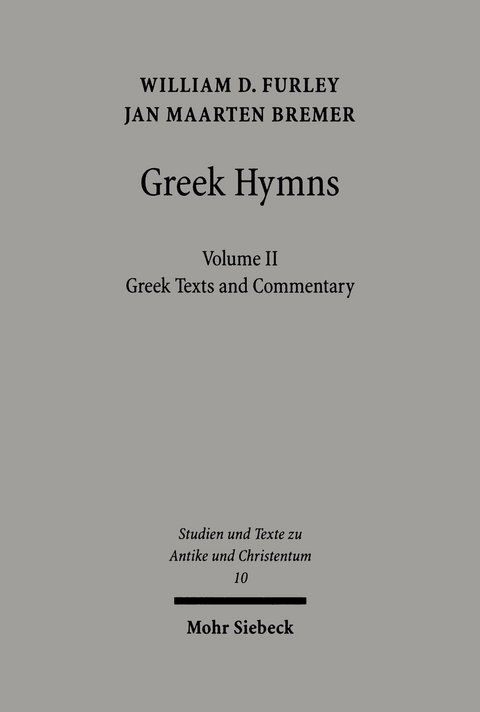 Greek Hymns -  William Furley,  Jan M. Bremer