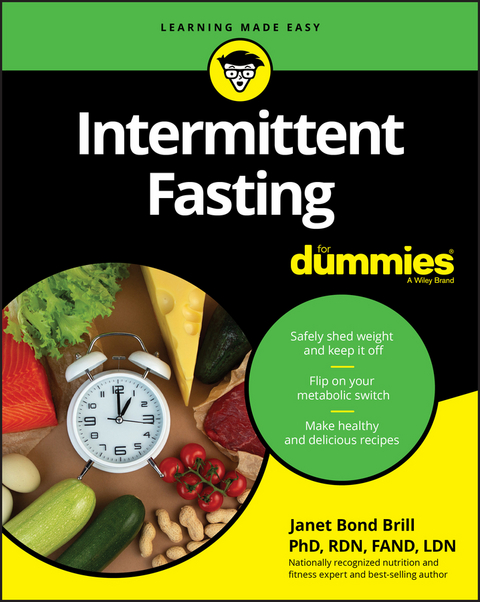 Intermittent Fasting For Dummies - Janet Bond Brill