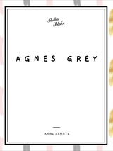 Agnes Grey -  Anne Bronte
