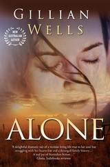 ALONE -  Gillian Wells