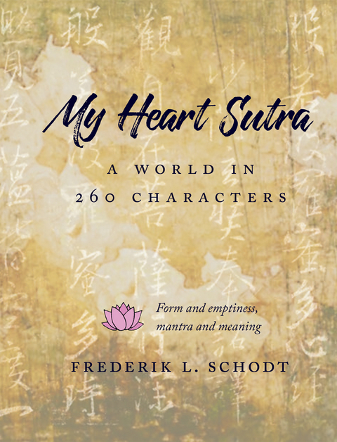 My Heart Sutra -  Frederik L. Schodt