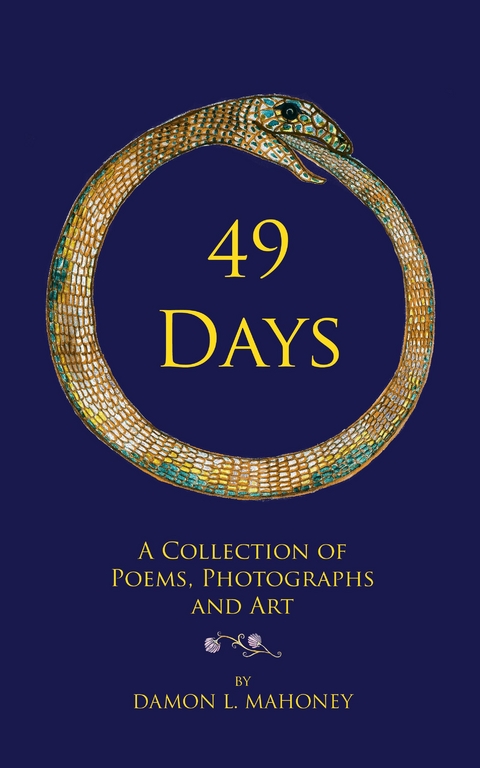 49 Days -  Damon L. Mahoney
