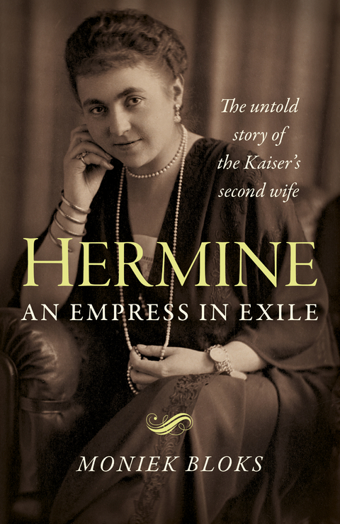 Hermine: An Empress in Exile -  Moniek Bloks