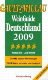 Gault Millau WeinGuide Deutschland 2009 - Diel, Armin; Payne, Joël B