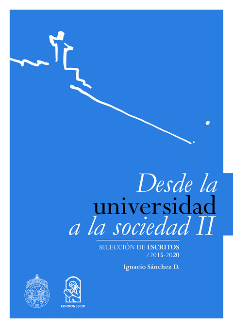 Desde la Universidad a la Sociedad II - Ignacio Sánchez Díaz