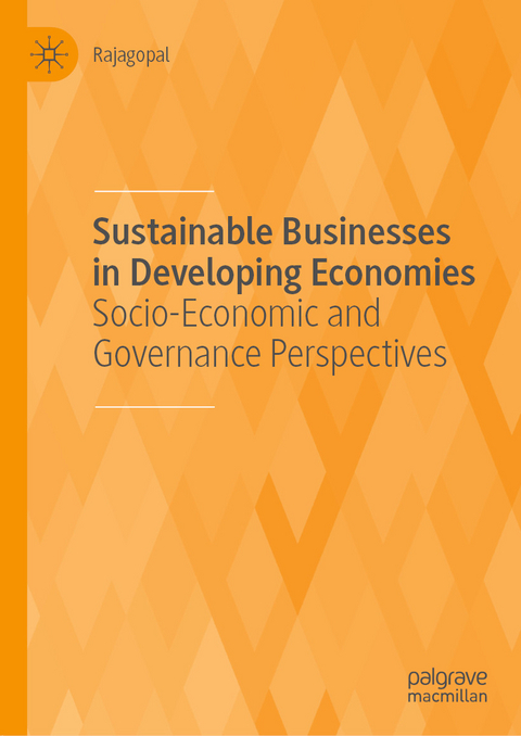 Sustainable Businesses in Developing Economies -  Rajagopal