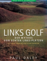 Links Golf - The Inside Story - Paul Daley