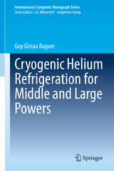 Cryogenic Helium Refrigeration for Middle and Large Powers - Guy Gistau Baguer