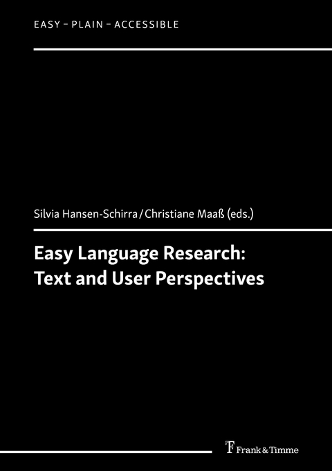 Easy Language Research: Text and User Perspectives - 