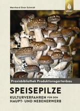 Speisepilze - Wernhard Einar Schmidt