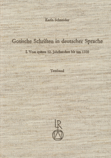 Gotische Schriften in deutscher Sprache - Karin Schneider