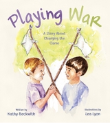 Playing War - Kathy Beckwith