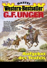 G. F. Unger Western-Bestseller 2489 - G. F. Unger