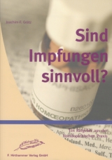 Sind Impfungen sinnvoll? - Grätz, Joachim F